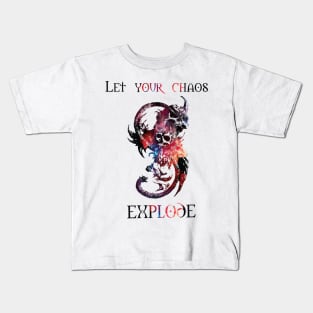 Let your chaos explode Kids T-Shirt
